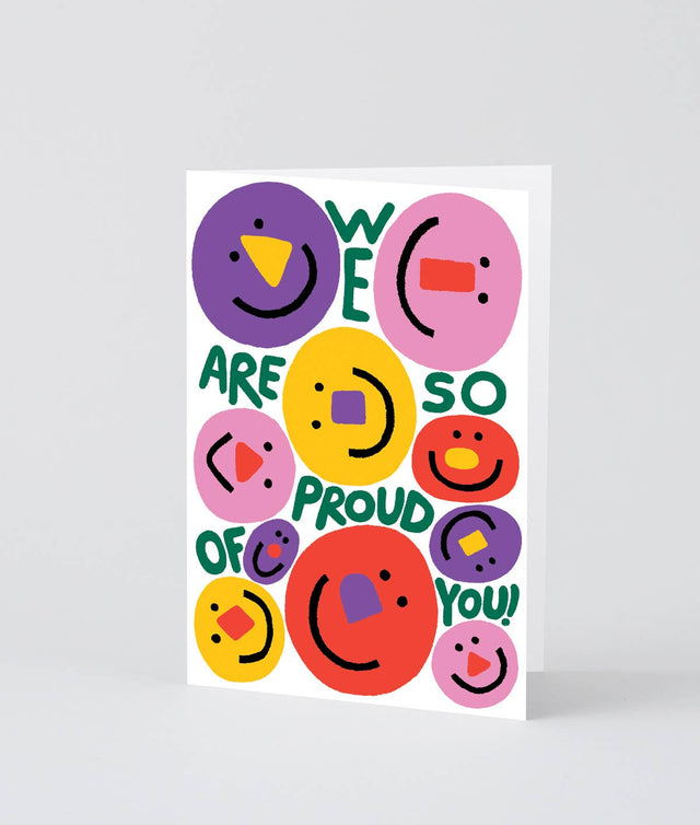 We Are So Proud Of You Greeting Card