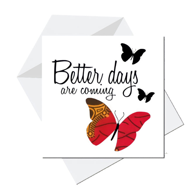 Better Days Card