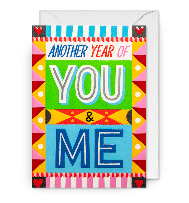Another Year Of You And Me Anniversary Card