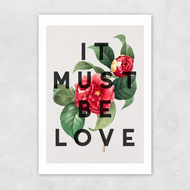 It Must Be Love Art Print