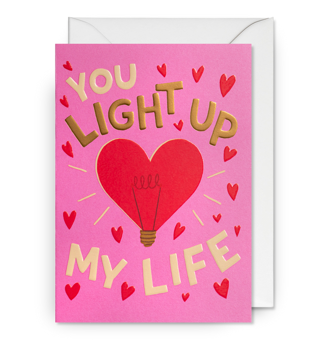 You Light Up My Life Card