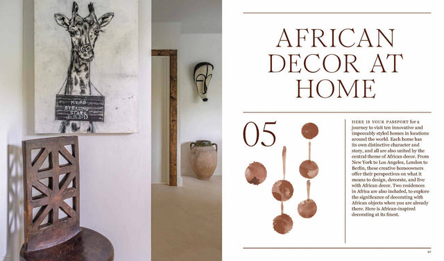 The African Decor Edit: Collecting And Decorating With Heritage Objects