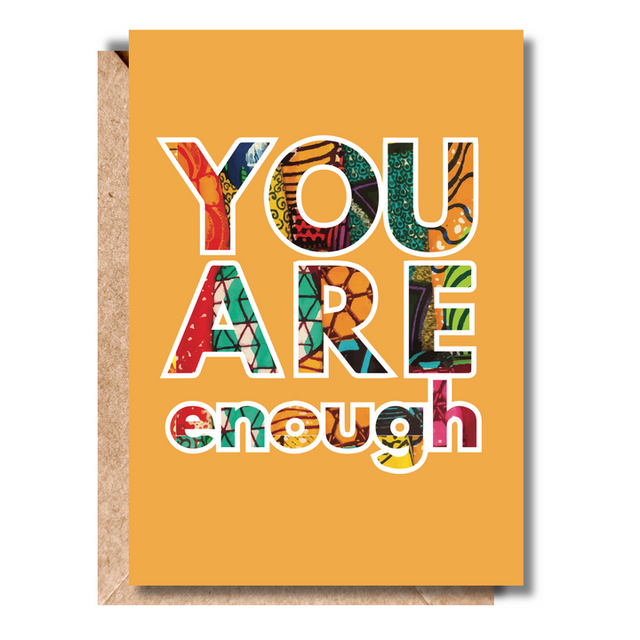 You Are Enough Greeting Card