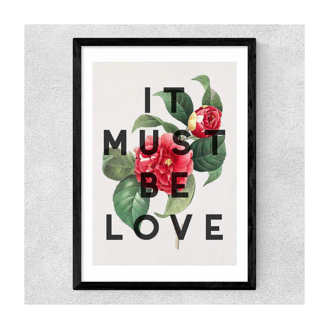 It Must Be Love Art Print