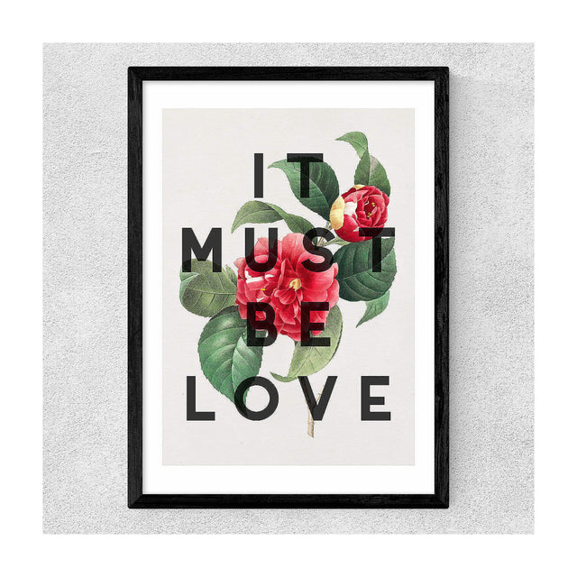 It Must Be Love Art Print