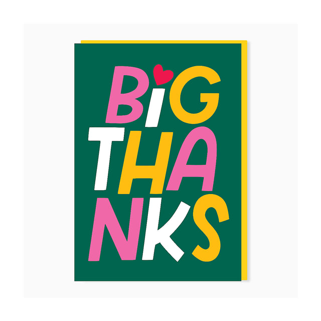 Big Thanks Greeting Card