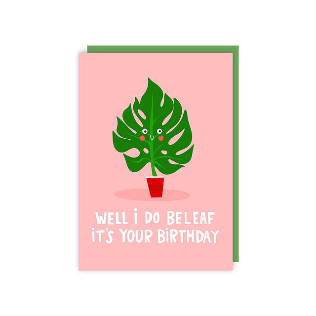 Be-leaf Birthday