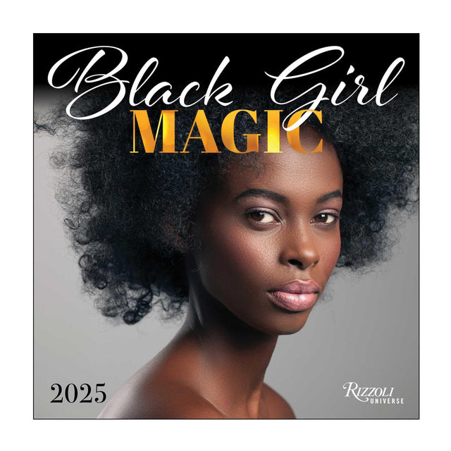 Black Girl Magic 2025 Calendar