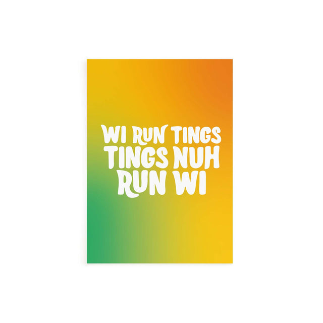 We Run Tings Card