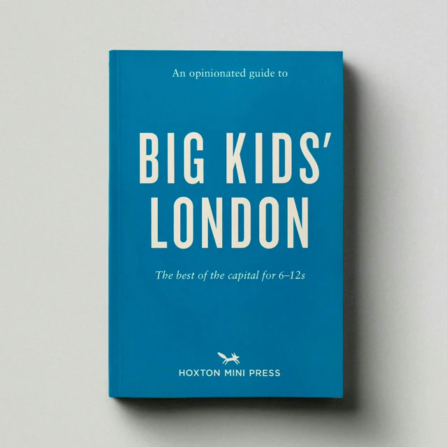 An Opinionated Guide To Big Kids' London