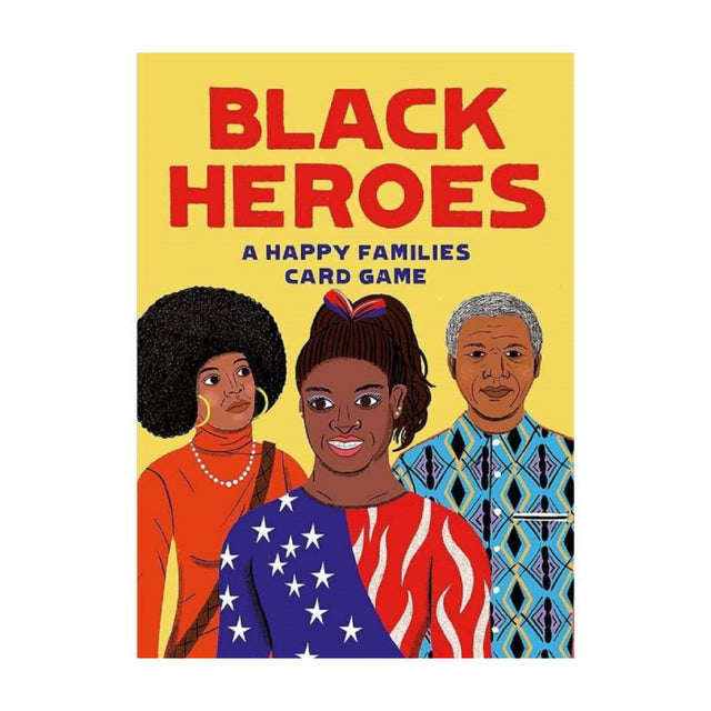 Black Heroes: A Happy Families Card Game